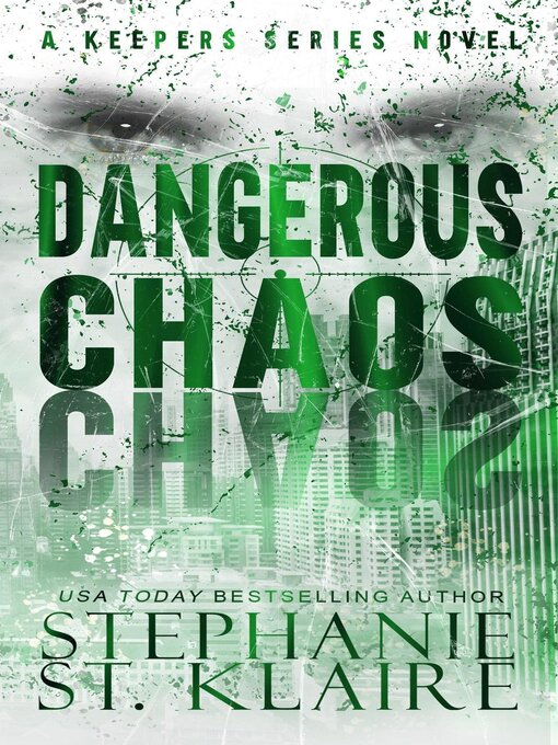 Title details for Dangerous Chaos by Stephanie St. Klaire - Available